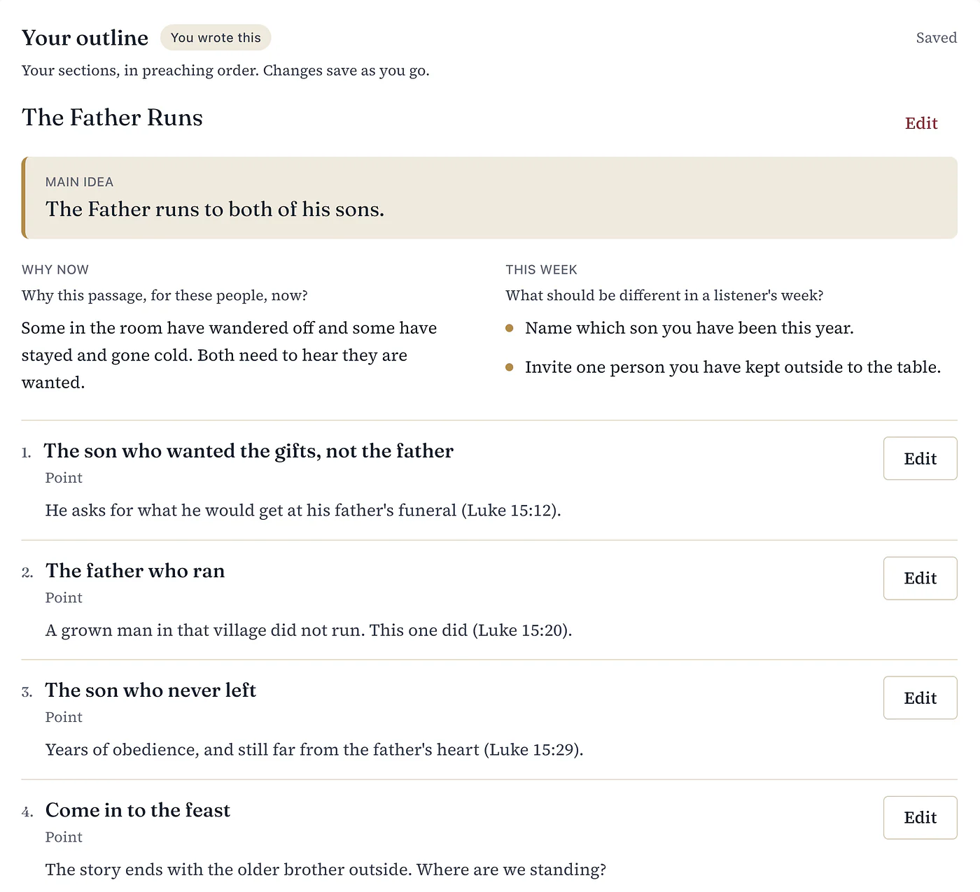 The PastorPrep outline for The Father Runs on Luke 15:11-32, tagged You wrote this, with the main idea The Father runs to both of his sons above four sections in preaching order